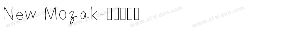 New Mozak字体转换